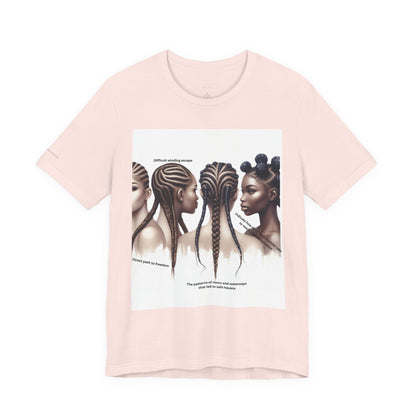 Braided Paths to Freedom Tee: Celebrating Hair Diversity