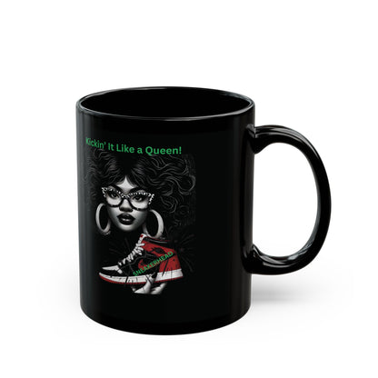 Sneakerhead: Kickin' It Like a Queen Black Mug (11oz, 15oz)